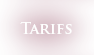 Tarifs